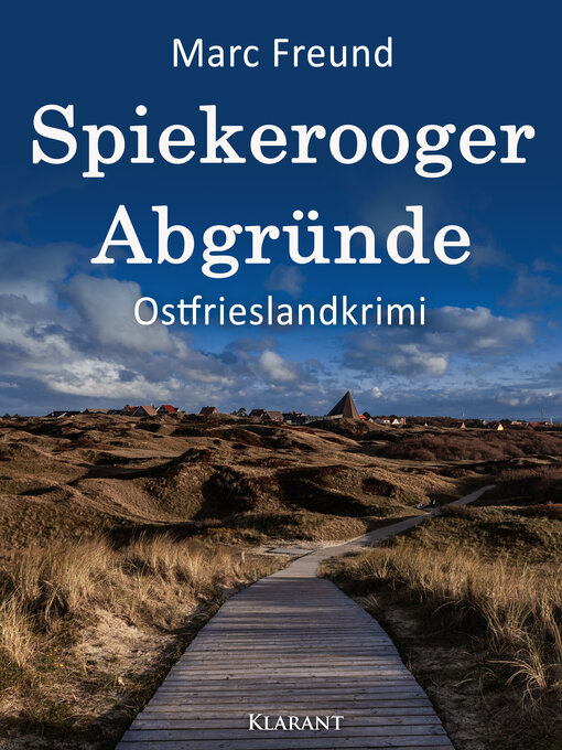 Title details for Spiekerooger Abgründe. Ostfrieslandkrimi by Marc Freund - Available